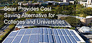 Solar provides cost-saving alternative for colleges and universities