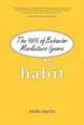 Amazon.com: Habit: The 95% of Behavior Marketers Ignore (paperback) (9780137070114): Neale Martin: Books