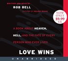 Love Wins Low Price CD: Rob Bell: 9780062109132: Amazon.com: Books