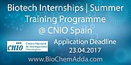 Biotech Internships | Summer Training Programme @ CNIO, Spain - BioChem Adda
