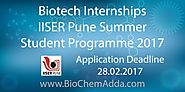 Biotech Internships | IISER Pune Summer Student Programme 2017 - BioChem Adda