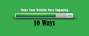 10 Ways to Make Your Website More Engaging in Dubai