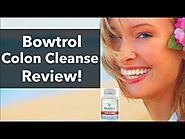 Bowtrol Colon Cleanse Review: Best Colon Cleanse Supplement For Colon Detox