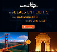 Sfo to Delhi| San Francisco to Delhi| Sfo to Delhi Flights |Indian eagle