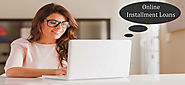 Choose Your Apt Deal on Online Installment Loans
