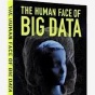 Data Digest - The Human Face of Big Data