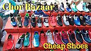 Chor Bazaar Delhi | Chandni Chowk, Original Nike,Adidas Cheap