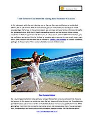 Take the Best Taxi Services During Your Summer Vacation.pdf
