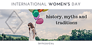 International Women's Day: history, myths and traditions