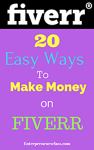 20 Easy Ways To Make Money On Fiverr 2017 - Make Money On Fiverr