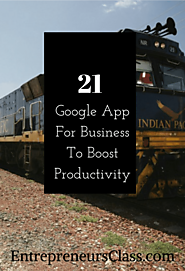 21 Google App For Business To Boost Productivity