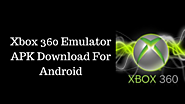 Xbox One & Xbox 360 Emulators APK Download