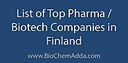 List of Top Medical / Pharma / Biotech Companies in Finland - BioChem Adda