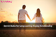 Secret Rules for Long Lasting Happy Relationship
