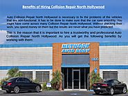 Benefits of Hiring Collision Repair North Hollywood