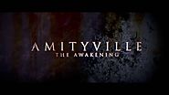 AMITYVILLE : THE AWAKENING