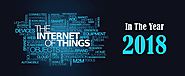 Internet of Things in the Year 2018: IOT Dubai