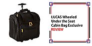 LUCAS Wheeled Under the Seat Cabin Bag Exclusive Review - BestLugage