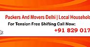 Packers And Movers In Delhi: Best Packers And Movers Organization In Delhi