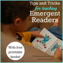 tips and tricks for teaching emergent readers (with free printable early reader books!)