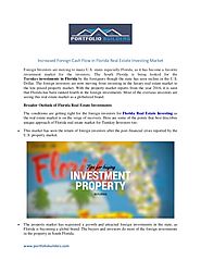 Increased foreign cash flow in florida real estate investing market