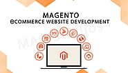 Reasons to consider Magento for eCommerce Website Development
