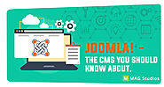 Joomla! - The CMS you should know about. - MAG Studios