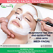Best Medical Facial Treatment in South Delhi