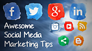 Awesome Social Media Marketing Tips