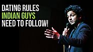 Dating Rules Indian Guys Need to Follow - Stand Up Comedy by Kenny Sebastian