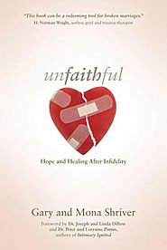 Unfaithful: Hope and Healing After Infidelity