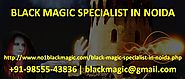 Black Magic Specialist in Noida