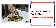 Best Metal Detector for the Money - Detectorly