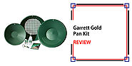 Garrett Gold Pan Kit Review - Detectorly