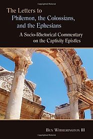 Philemon, Colossians, and Ephesians (SRSC) by Ben Witherington III