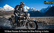 10 Best Routes & Places for Bike Riding in India