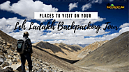 Top 4 Places to visit on your Leh Ladakh Backpacking Tour