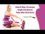 Natural Ways To Increase Height And Become Taller After 20 At Home