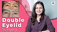 Asian Double Eyelid Surgery in Delhi | Asian Eye Fold Surgery Cost in Delhi