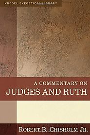 Judges and Ruth (KEL) by Robert B. Chisholm Jr.