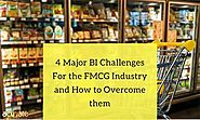 4 Major BI challenges for the FMCG industry and How to overcome them - Acuvate