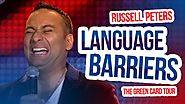 "Language Barriers" | Russell Peters - The Green Card Tour
