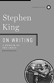 On Writing: A Memoir Of The Craft Kindle Edition