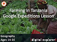 Farming in Tanzania #GoogleExpeditions Lesson