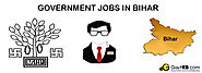Government Jobs In Bihar