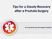 Tips for a Steady Recovery after a Prostate Surgery