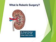 What is robotic surgery?