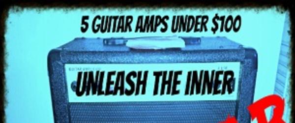 Headline for Best Guitar Amp Under 100 Bucks For Beginners