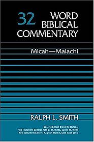 Micah-Malachi (WBC) by Ralph L. Smith