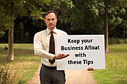 Keep your Business Afloat with these Tips